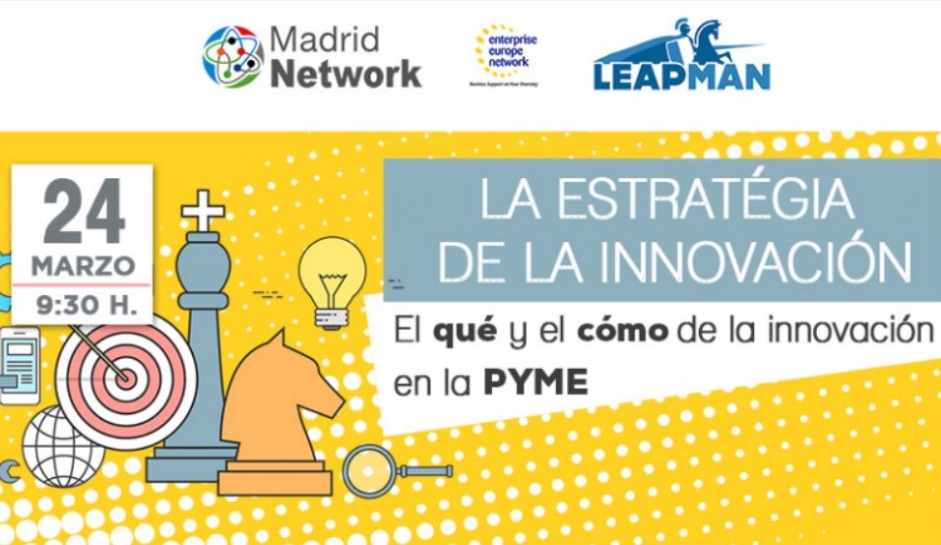 Leapman organiza junto a Madrid Network la jornada de: "La estrategia de la innovación: el qué y el cómo de la innovación en la PYME"